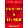 Retrofitting Leninism: Participation Without Democracy in China