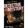 A New Orleans Detective Mystery