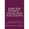 Baby Bar World - Issues and Solutions: Contracts Torts Criminal law and procedure - the most comprehensive baby bar study aid