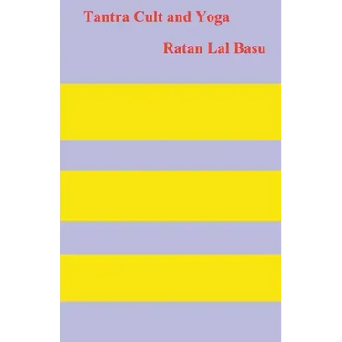 Tantra Cult and Yoga