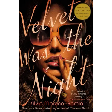 Velvet Was the Night