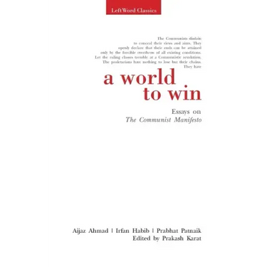 A World to Win: Essays on the Communist Manifesto