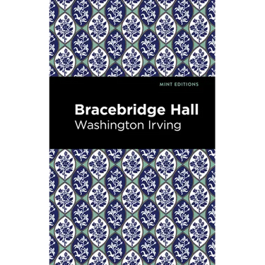 Bracebridge Hall