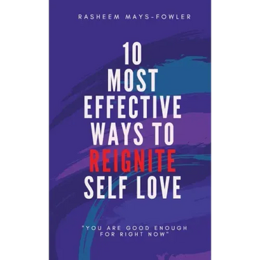 10 Most Effective Ways To Reignite Self Love