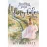 Finding Your Fairy Tale Ending