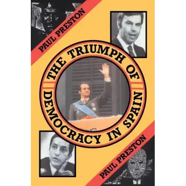 The Triumph of Democracy in Spain