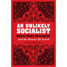 An Unlikely Socialist