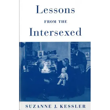 Lessons from the Intersexed