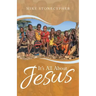 It's All About Jesus