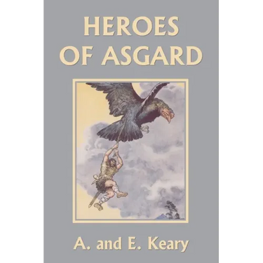 Heroes of Asgard (Color Edition) (Yesterday's Classics)