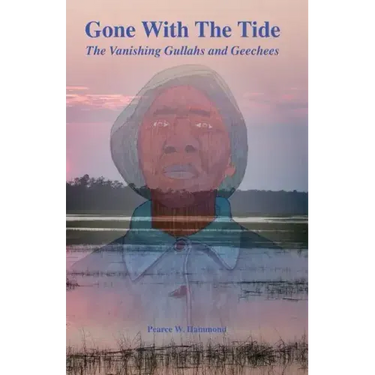 Gone With The Tide: The Vanishing Gullahs and Geechees