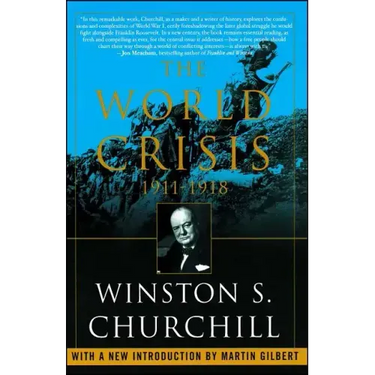 The World Crisis, 1911-1918