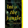 Into the Jungle