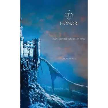 A Cry of Honor