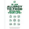 Is An Allergy To Food Spoiling Your Life?