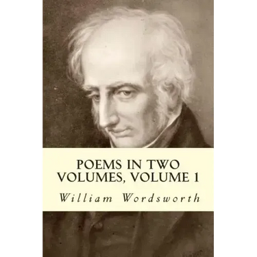 Poems in Two Volumes, Volume 1