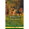 Idylls of the King: Poems Concerning the Legends of King Arthur and the Knights of the Round Table, Complete and Unabridged (Hardcover)