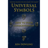 Universal Symbols - Keys To Your Consciousness