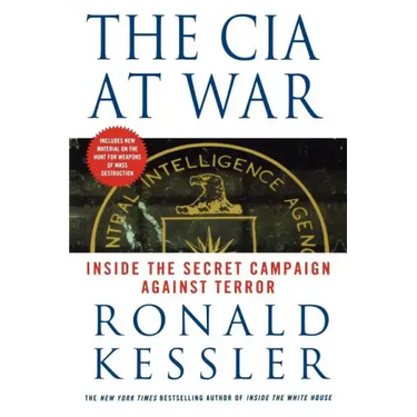The CIA at War: Inside the Secret Campaign Against Terror