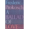 A Ballad of Love