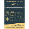 Digital Modulations using Matlab: Build Simulation Models from Scratch(Color edition)