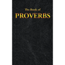 Proverbs: The Book of