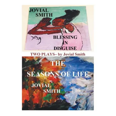 A Blessing in Disguise / The Seasons of Life