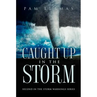 Caught Up In The Storm