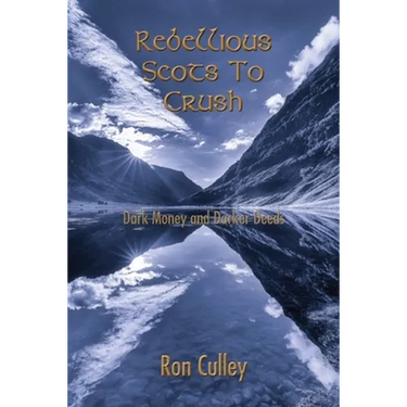 Rebellious Scots to Crush