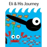 Eli and His Journey