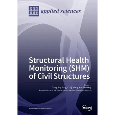 Structural Health Monitoring (SHM) of Civil Structures