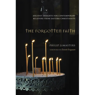 The Forgotten Faith
