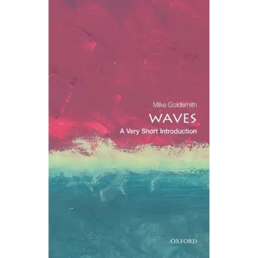 Waves: A Very Short Introduction