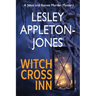 Witch Cross Inn: A Small-Town Mystery Set in New Hampshire's White Mountains