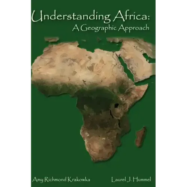 Understanding Africa: A Geographic Approach