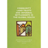 Community Land Trusts and Informal Settlements in the Global South