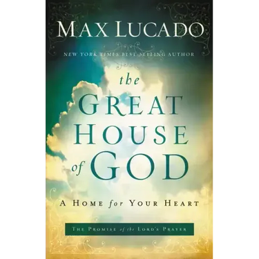 The Great House of God