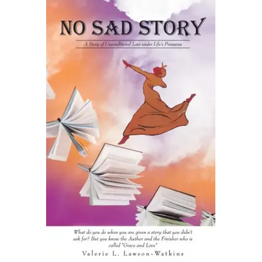 "No Sad Story"