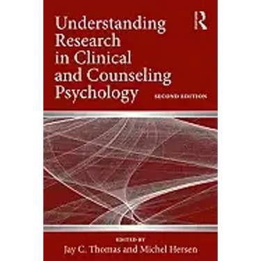 Understanding Research in Clinical and Counseling Psychology
