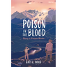 Poison in the Blood