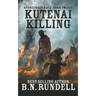 Kutenai Killing
