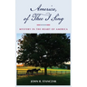 America, of Thee I Sing