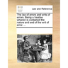 The Law of Errors and Writs of Errors. Being a Treatise Wherein Is Contained the Nature and End of the Writ of Error. ...
