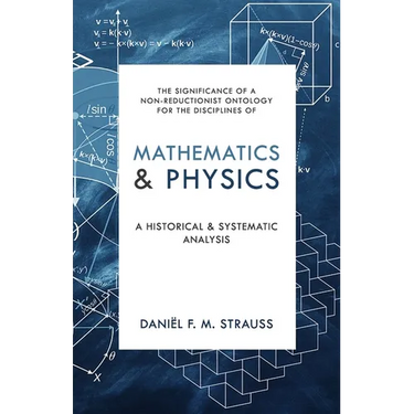 Mathematics & Physics: A Historical and Systematic Analysis
