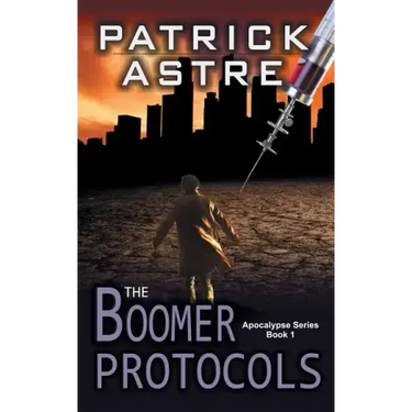 The Boomer Protocols (The Apocalypse Series, Book 1)