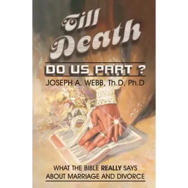 Till Death Do Us Part?