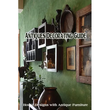 Antiques Decorating Guide: House Designs with Antique Furniture