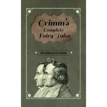 Grimm's Complete Fairy Tales
