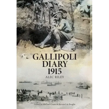 Gallipoli Diary 1915