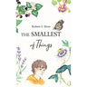 The Smallest of Things